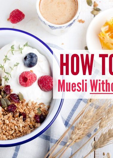 How To Make Muesli Without A Recipe