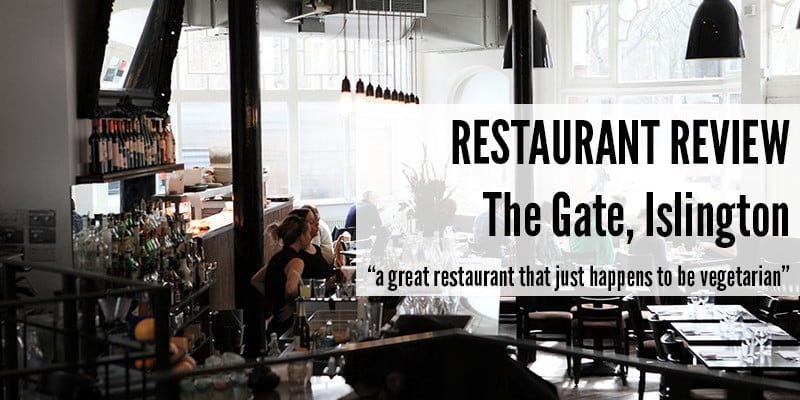 The Gate, Islington: "a great restaurant that just happens to be vegetarian"