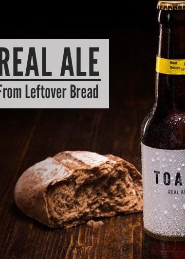 Toast Real Ale: The Beer Made From Leftover Bread
