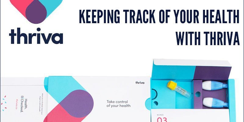 Keeping Track Of Your Health With Thriva