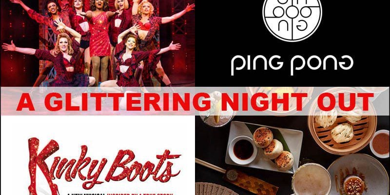 A Glittering Night Out: Kinky Boots + Ping Pong