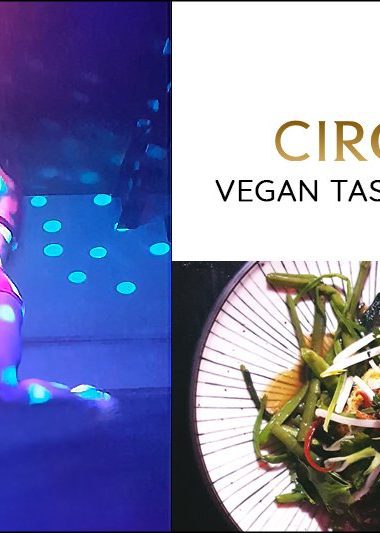 Circus Vegan Tasting Menu