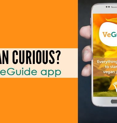 Are you Vegan Curious? Try the New VeGuide app