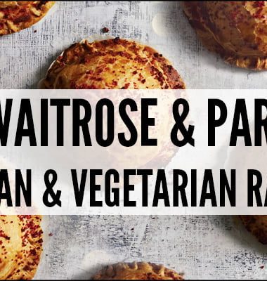 NEW Waitrose & Partners Vegan & Vegetarian Range Autumn 2018