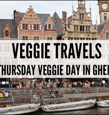 Veggie Travels : Thursday Veggie Day in Ghent