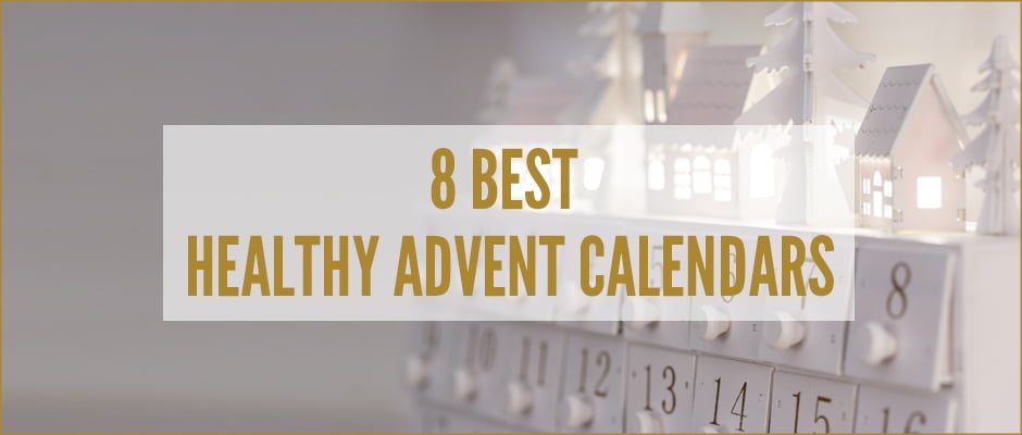 8 best healthy advent calendars