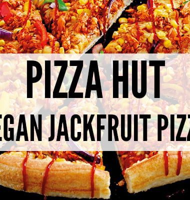 Pizza Hut Vegan Jackfruit Pizza v8