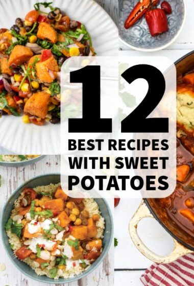 12 Best Recipes with Sweet Potatoes