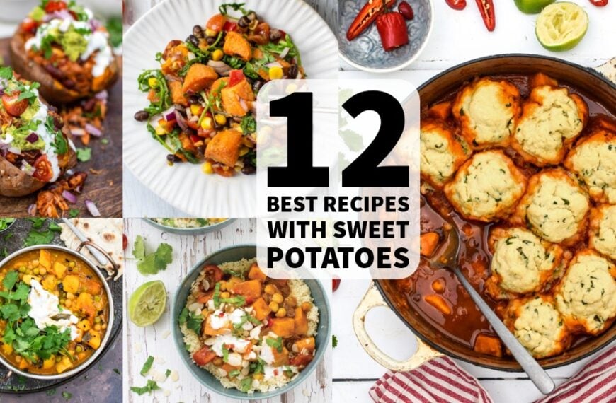12 Best Recipes with Sweet Potatoes